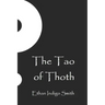 The Tao of Thoth