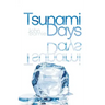 Tsunami Days