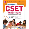 McGraw-Hill's Cset Multiple Subjects: Strategies + 3 Practice Tests