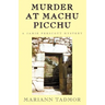 Murder at Machu Picchu