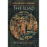 Chapman's Homer: The Iliad