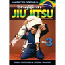 Encyclopedia of Brazilian Jiu Jitsu: Volume 3