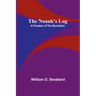 The Noank's Log: A Privateer of the Revolution