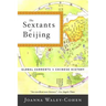 The Sextants of Beijing: Global Currents in Chinese History