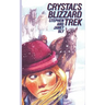 Crystal's Blizzard Trek