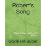 Robert's Song: Mental Illness in Prose & Poetry