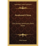 Awakened China: The Country Americans Don't Know