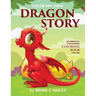 Color My Own Dragon Story: An Immersive, Customizable Coloring Book for Kids (That Rhymes!)