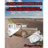 CLASSIC CAR Coloring book for Adults Relaxation Meditation Blessing Vol.2
