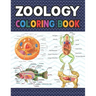 Zoology Coloring Book: Collection of Simple Illustrations of Zoology. The New Surprising Magnificent Learning Structure For Veterinary Anatom