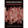 Repatriation and Erasing the Past