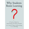 Why Students Resist Learning: A Practical Model for Understanding and Helping Students