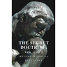 The Secret Doctrine - The Synthesis of Science, Religion, and Philosophy - Volume I. Cosmogenesis, Section II.