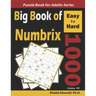 Big Book of Numbrix: 1000 Easy to Hard Puzzles (10x10)