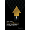 Personal Business: Using the Asa Way to Build an Inspired, Purposeful Team
