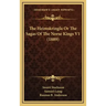 The Heimskringla Or The Sagas Of The Norse Kings V1 (1889)