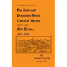 Dutch Genealogy: The Reformed Protestant Dutch Church of Bergen [Jersey City], New Jersey, 1666-1788