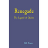 Renegade: The Legend of Queho