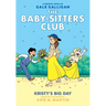 Kristy's Big Day: A Graphic Novel (the Baby-Sitters Club #6): Volume 6