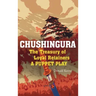 Chushingura: The Treasury of Loyal Retainers, a Puppet Play