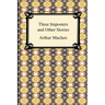 Three Imposters and Other Stories