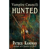 Vampire Council: Hunted