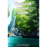 Thailand Travel Guide: Typical Costs, Traveling, Accommodation, Food, Culture, Sport, Bangkok, Banglamphu, Ko Ratanakosin & Thonburi, Chiang