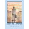 Exile's End: A Memoir