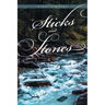 Sticks and Stones