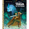 Raya and the Last Dragon Little Golden Book (Disney Raya and the Last Dragon)