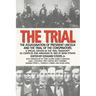 The Trial: The Assassination of President Lincoln and the Trial of the Conspirators