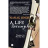 A Life Incomplete