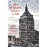 Urban Infrastructure: Reflections for 2100