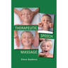 Therapeutic Speech Massage