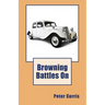 Browning Battles On