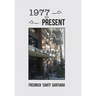 1977 to Present
