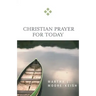 Christian Prayer for Today