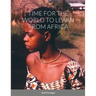 Time for the World to Learn from Africa