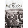 This Salted Soil: The Battle for Tunisia, 1942-1943