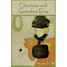 Christmas with Grandma Elsie
