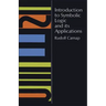 Introduction to Symbolic Logic and Its Applications