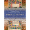 The Routledge Introductory Course in Biblical Hebrew