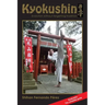 Kyokushin: Evolution Without Forgetting Tradition