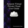 Amazon Virtual Private Cloud User Guide