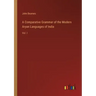 A Comparative Grammar of the Modern Aryan Languages of India: Vol. I