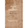 Islam and Modernity: Transformation of an Intellectual Tradition