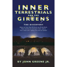 Inner Terrestrials and The Gireens: The Discovery