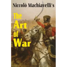 Machiavelli's The Art of War