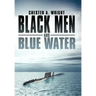 Black Men and Blue Water