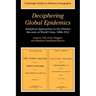 Deciphering Global Epidemics: Analytical Approaches to the Disease Records of World Cities, 1888 1912